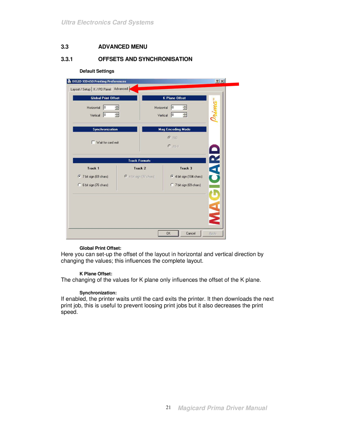 Prima ID Card Printer manual Advanced Menu Offsets and Synchronisation 