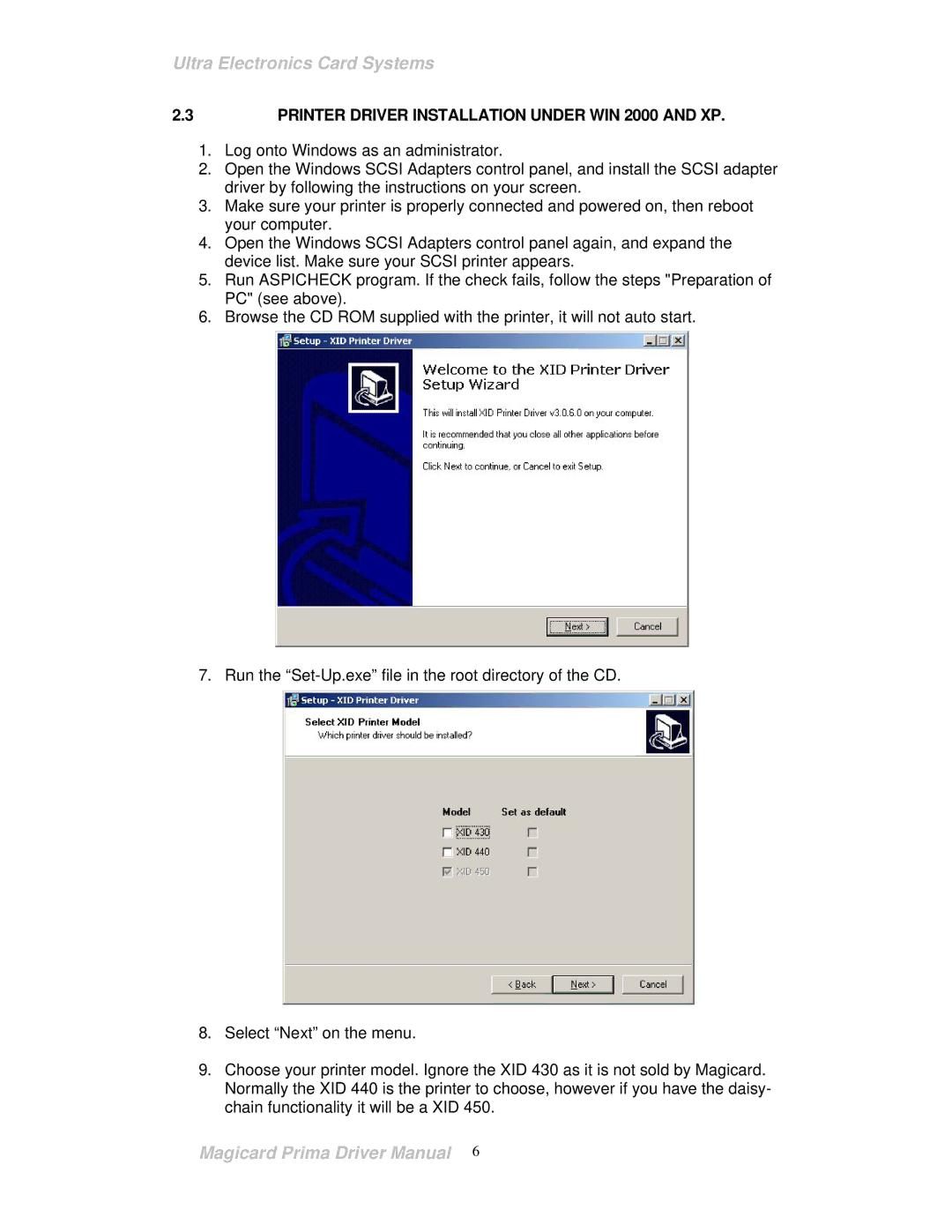 Prima ID Card Printer manual Printer Driver Installation Under WIN 2000 and XP 