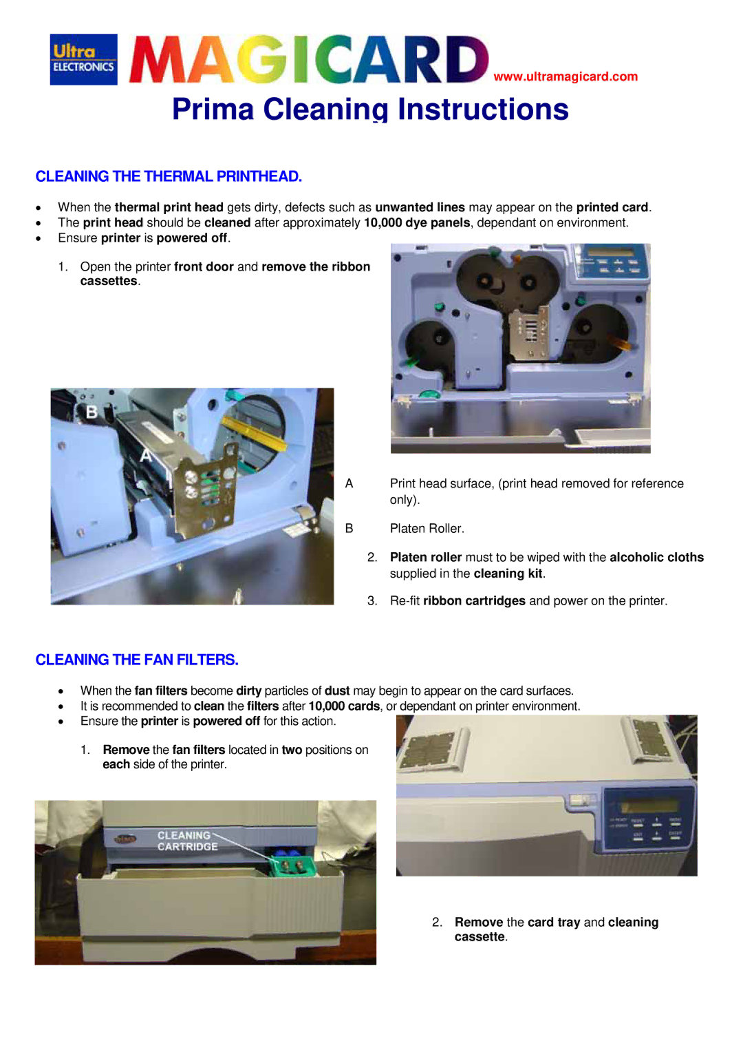 Prima Prima manual Cleaning the Thermal Printhead, Cleaning the FAN Filters, Remove the card tray and cleaning cassette 