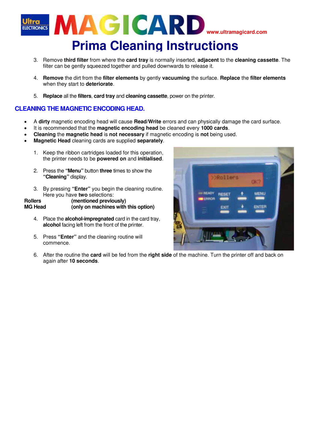 Prima Prima manual Cleaning the Magnetic Encoding Head, Rollers Mentioned previously MG Head 