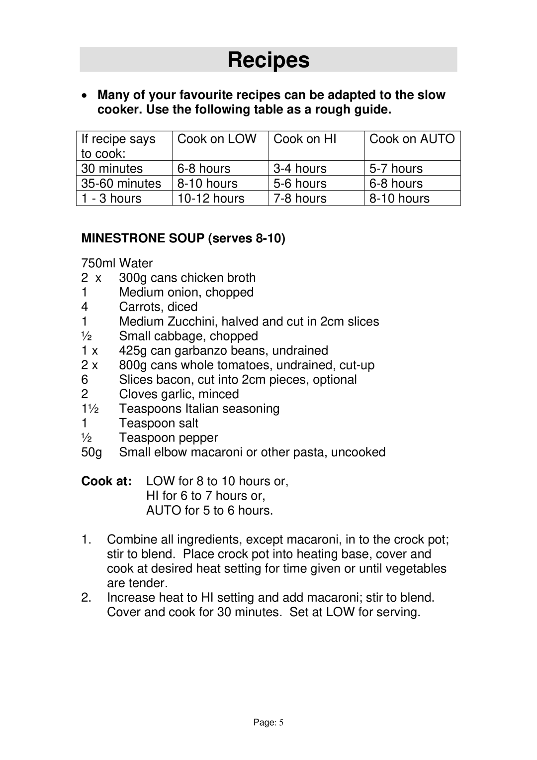 Prima PSO003 manual Recipes, Minestrone Soup serves 