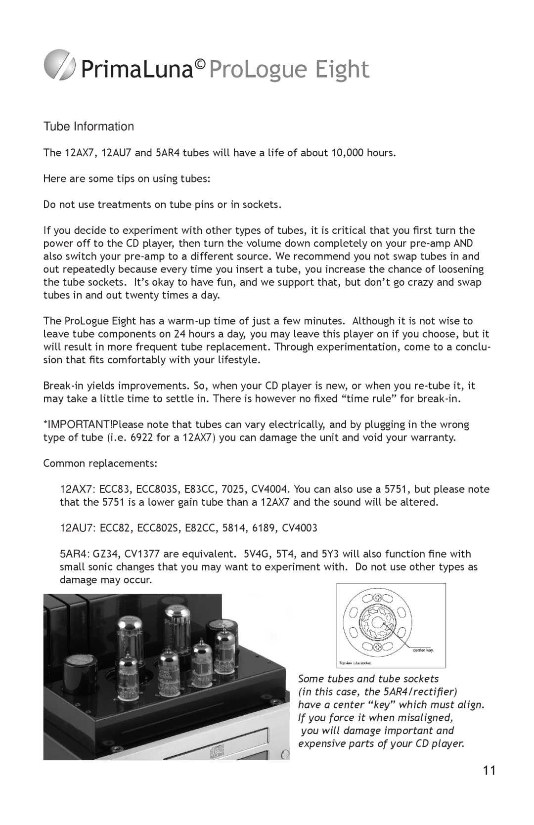 PrimaLuna USA pmn manual Tube Information 