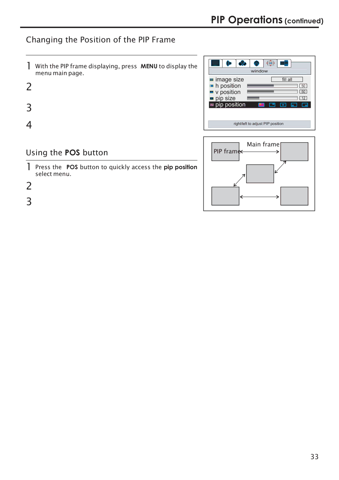 Primate Systems PDP TV manual Changing the Position of the PIP Frame, Using the POS button, Main frame 