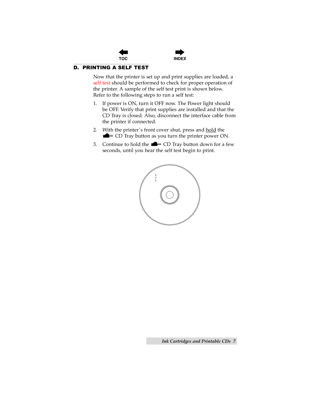 Primera Technology 000424-510171-(05) manual Printing a Self Test 