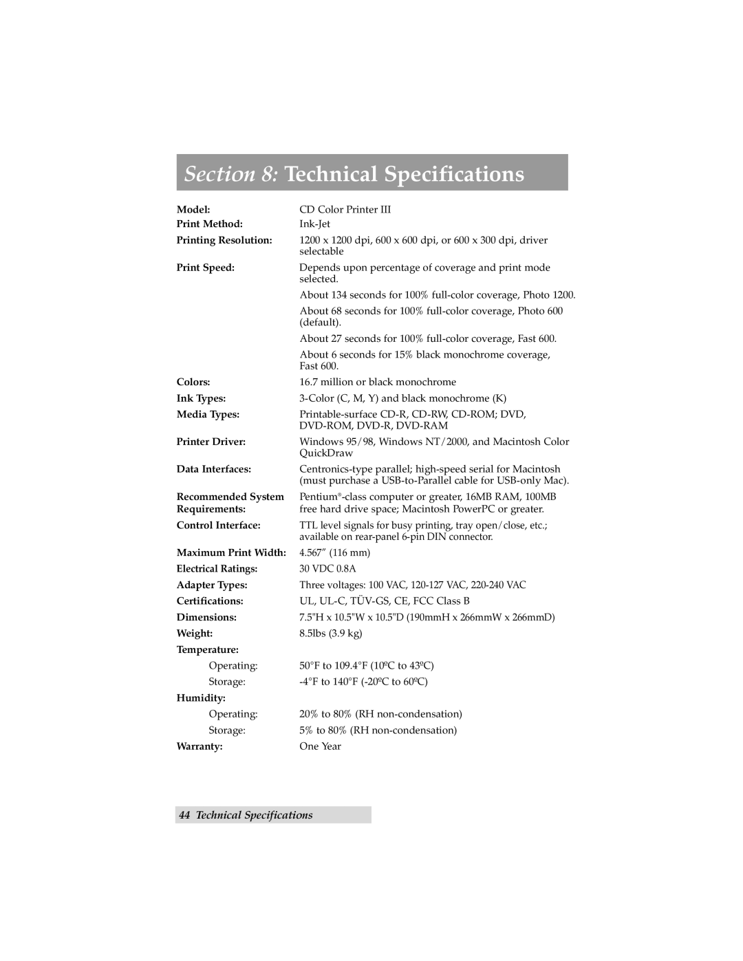 Primera Technology 000424-510171-(05) manual Technical Specifications, Print Speed 