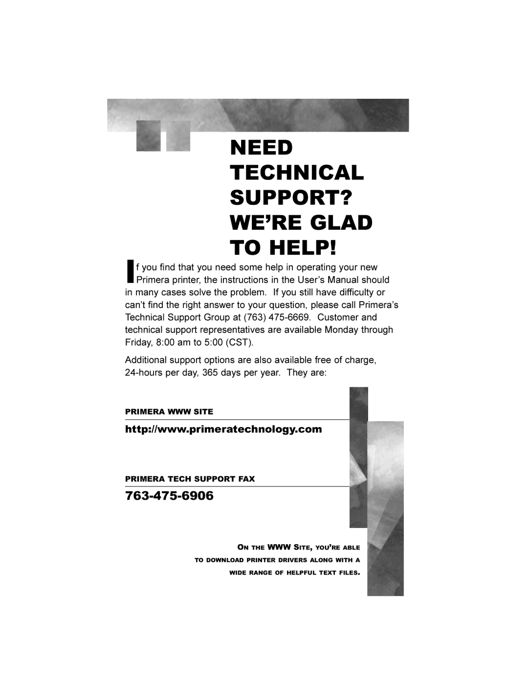 Primera Technology 000424-510171-(05) manual Primera WWW Site Primera Tech Support FAX 