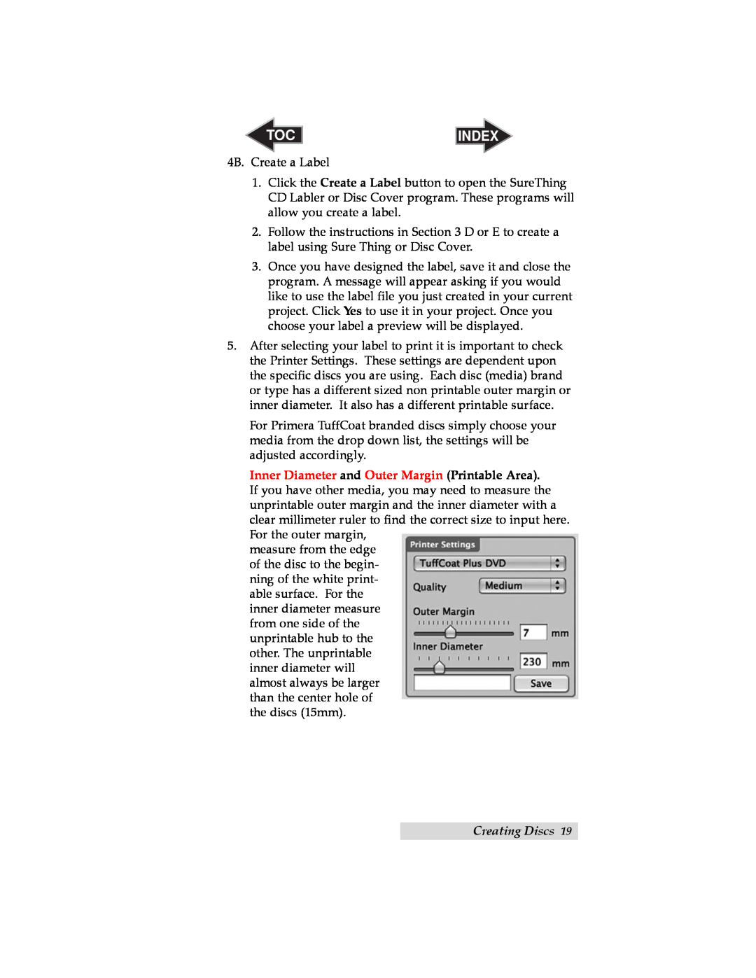 Primera Technology 032910-511262 user manual Index, 4B. Create a Label, Creating Discs 