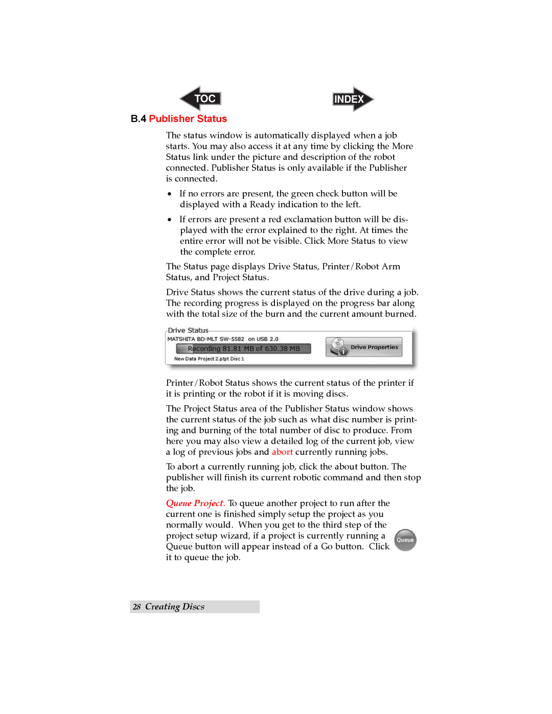 Primera Technology 032910-511262 user manual B.4 Publisher Status, Creating Discs, Index 