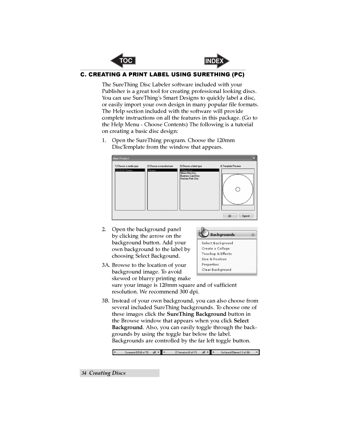 Primera Technology 032910-511262 user manual C. Creating A Print Label Using Surething Pc, Creating Discs, Index 