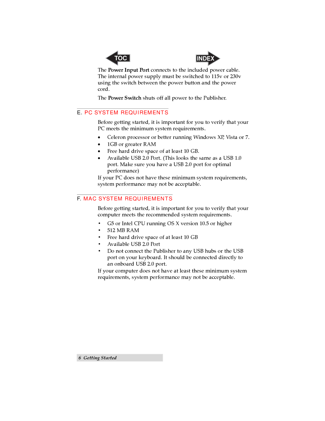 Primera Technology 032910-511262 user manual PC System Requirements 