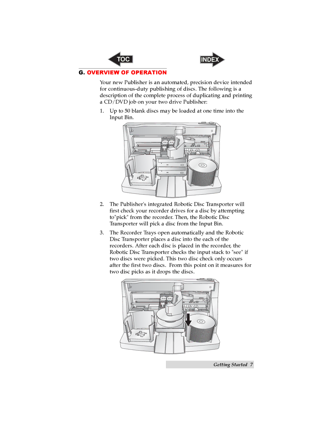 Primera Technology 032910-511262 user manual Overview of Operation 