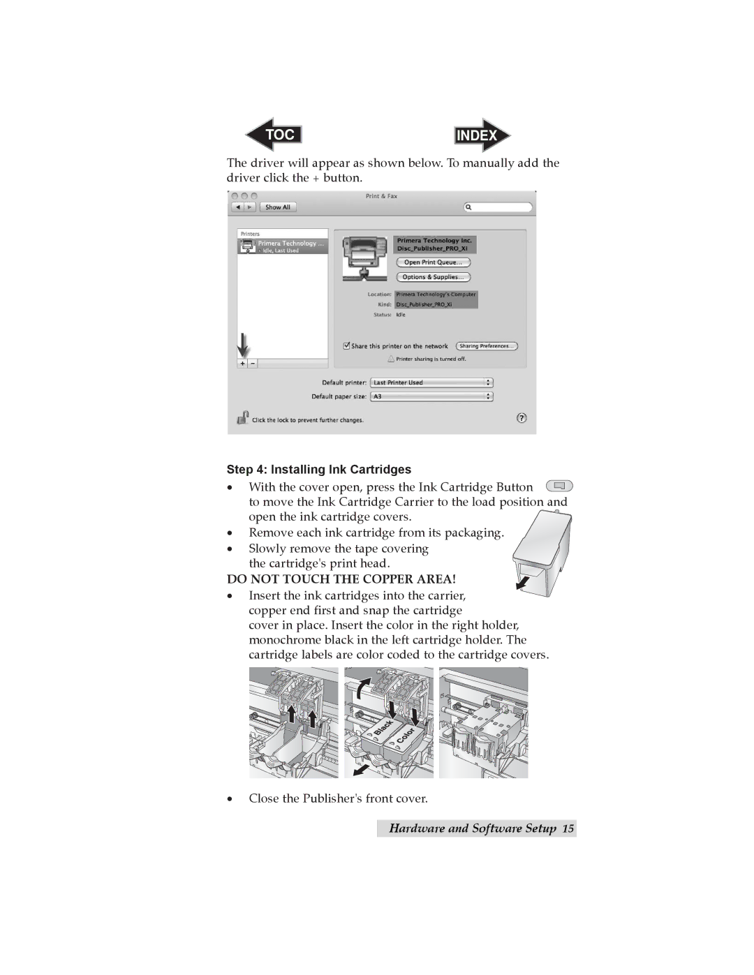 Primera Technology 032910-511262 user manual Installing Ink Cartridges 