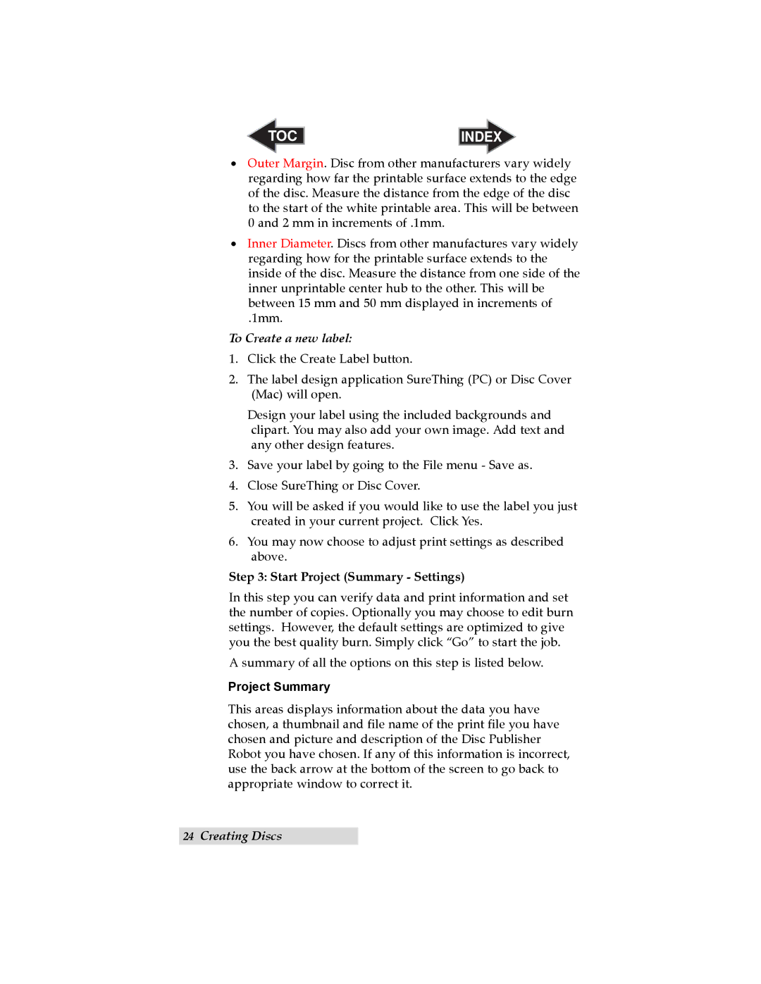 Primera Technology 032910-511262 user manual Start Project Summary Settings 