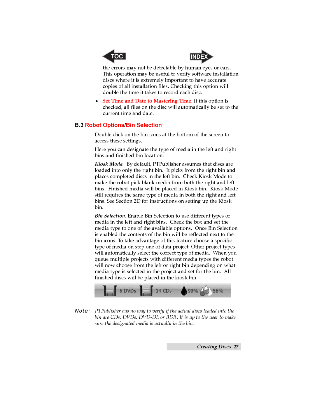 Primera Technology 032910-511262 user manual Robot Options/Bin Selection 