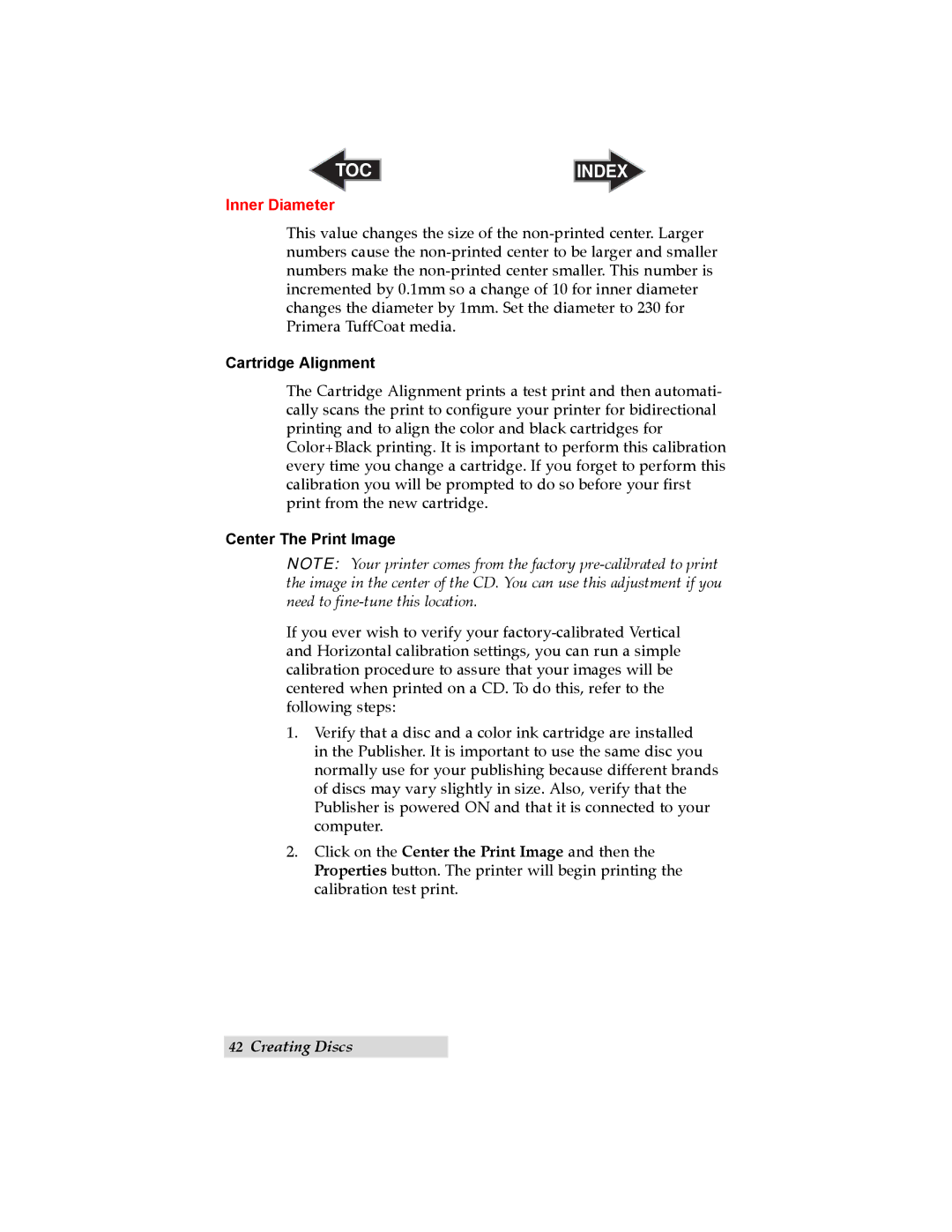 Primera Technology 032910-511262 user manual Inner Diameter, Cartridge Alignment, Center The Print Image 