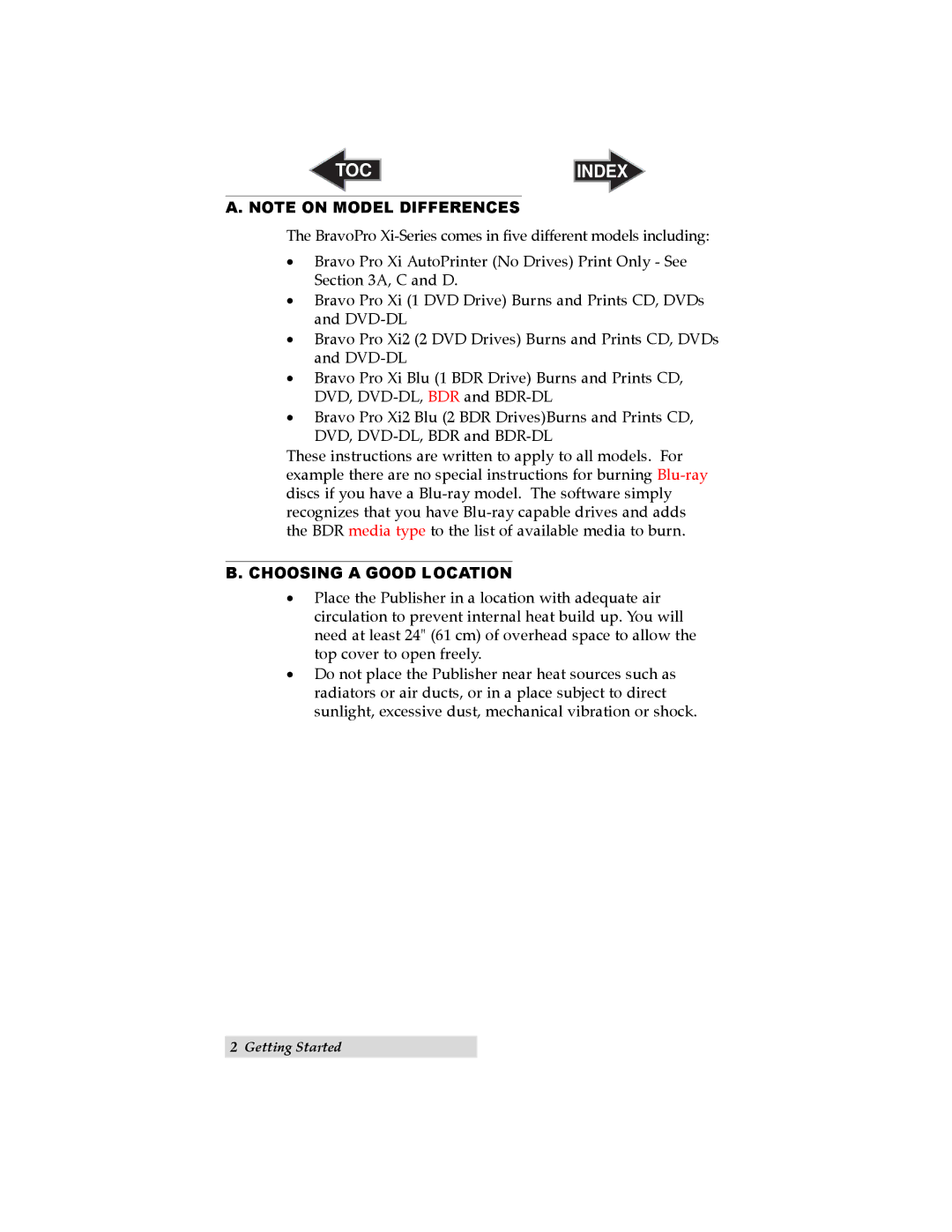 Primera Technology 032910-511262 user manual Toc, Choosing a Good Location 