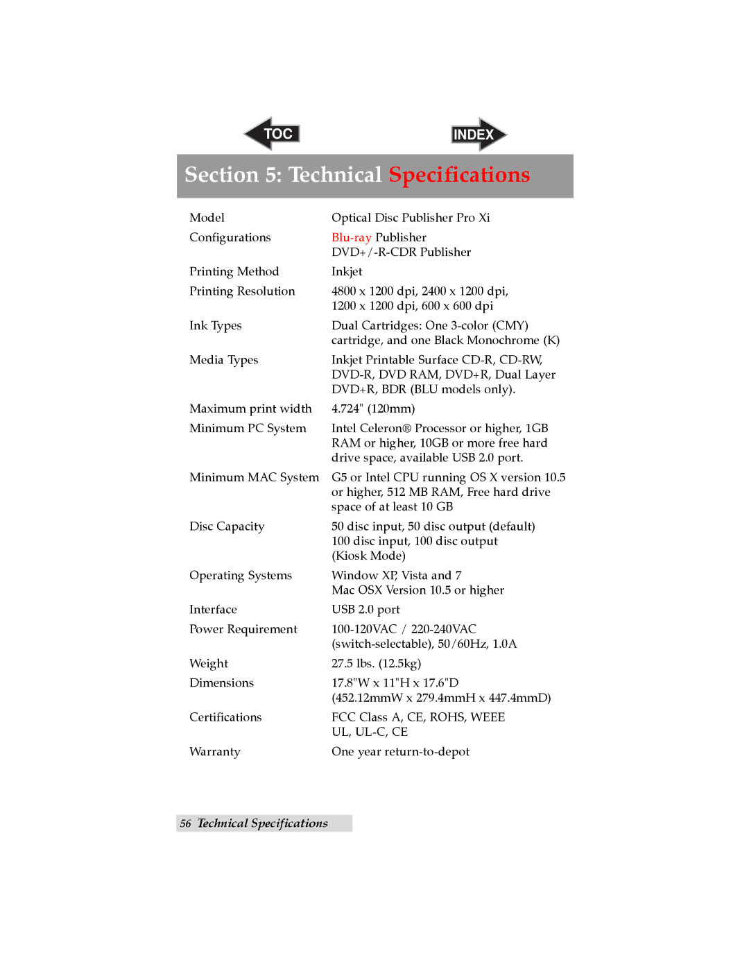 Primera Technology 032910-511262 user manual Technical Specifications 