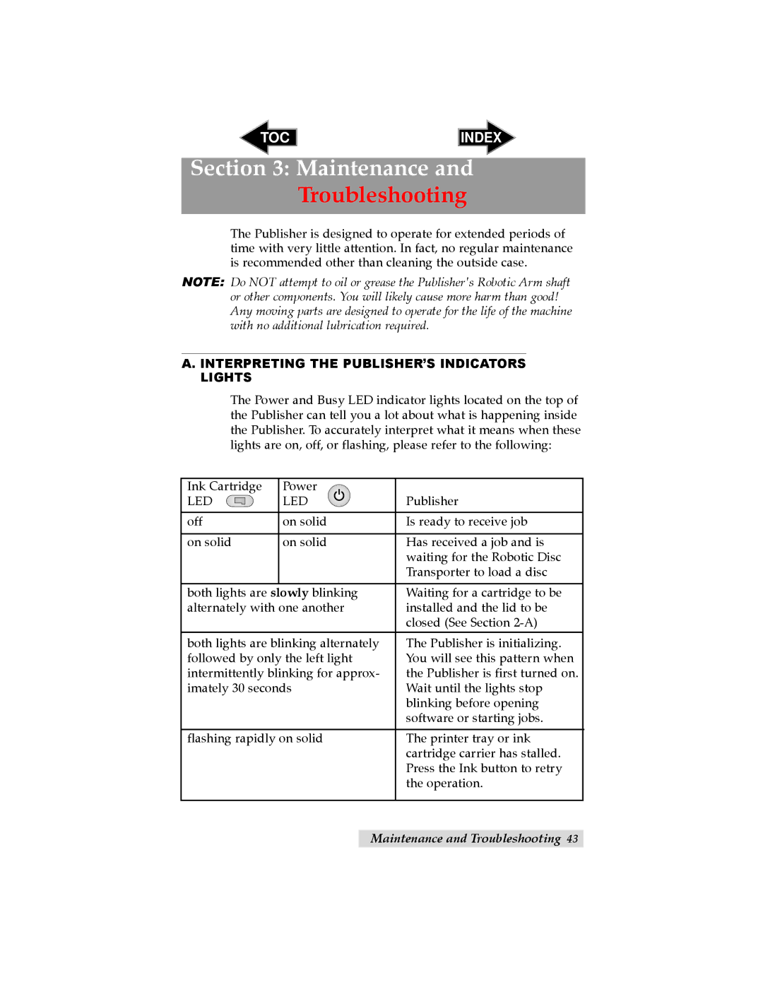 Primera Technology 091211-511276 user manual Maintenance, Interpreting the PUBLISHER’S Indicators Lights 