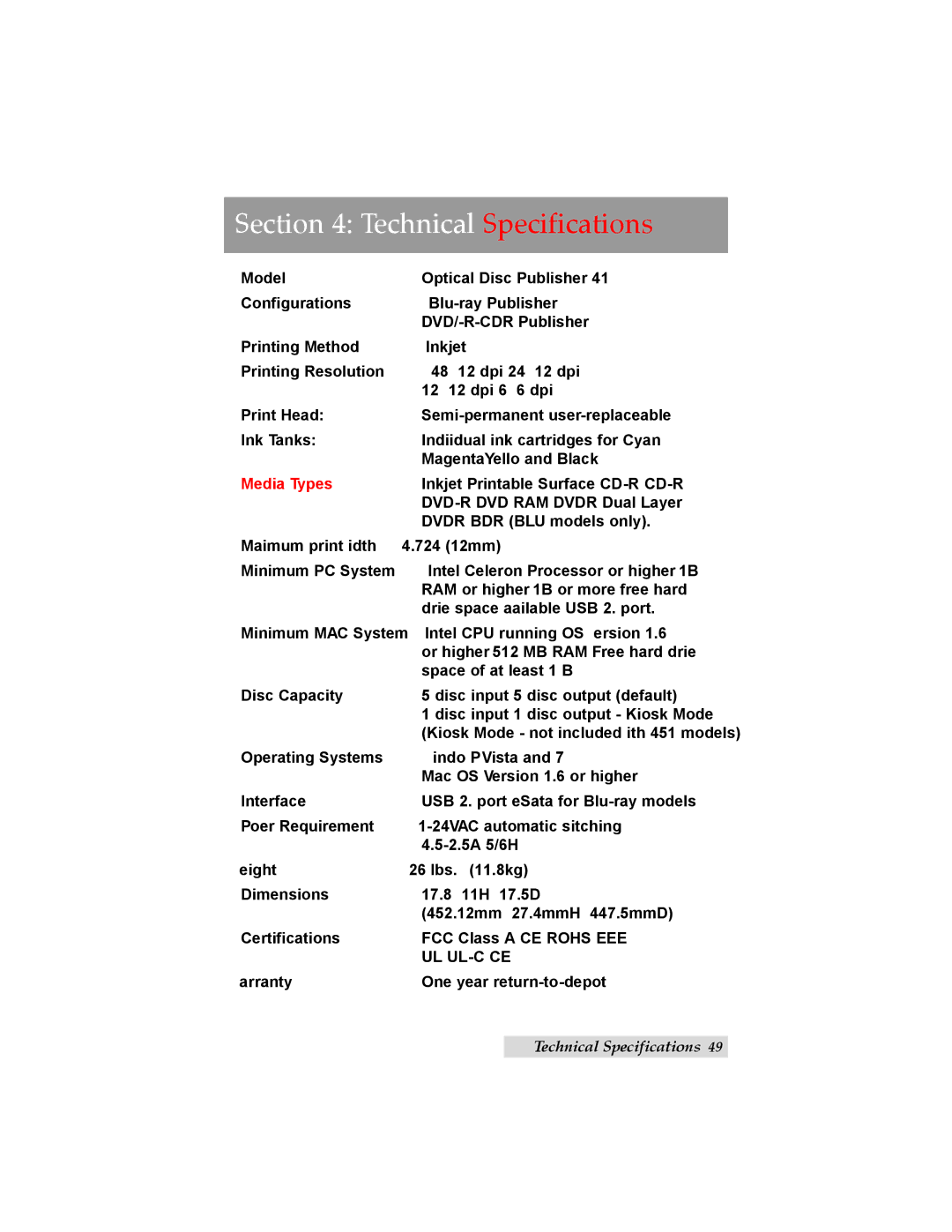 Primera Technology 091211-511276 user manual Technical Specifications 