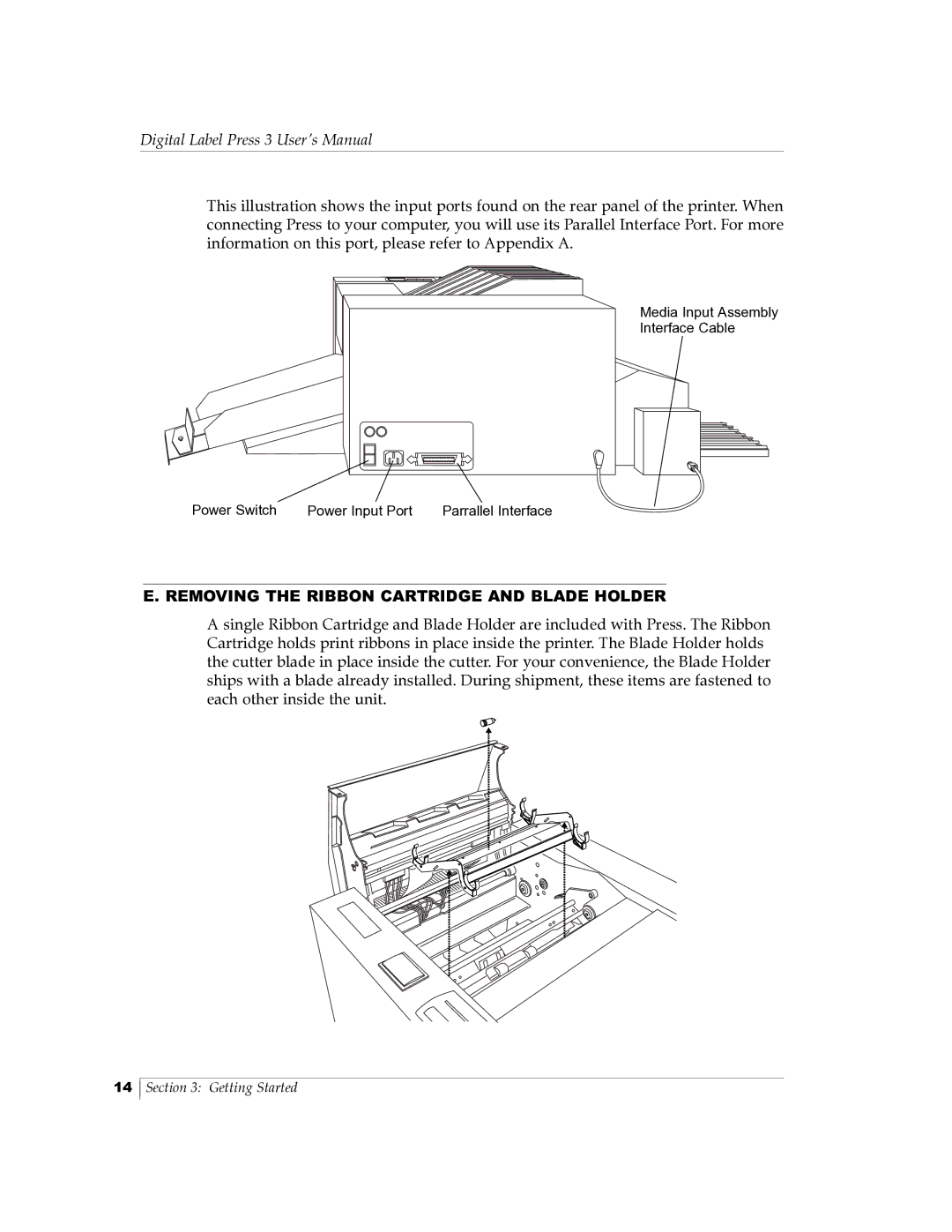 Primera Technology 510212 manual Removing the Ribbon Cartridge and Blade Holder 