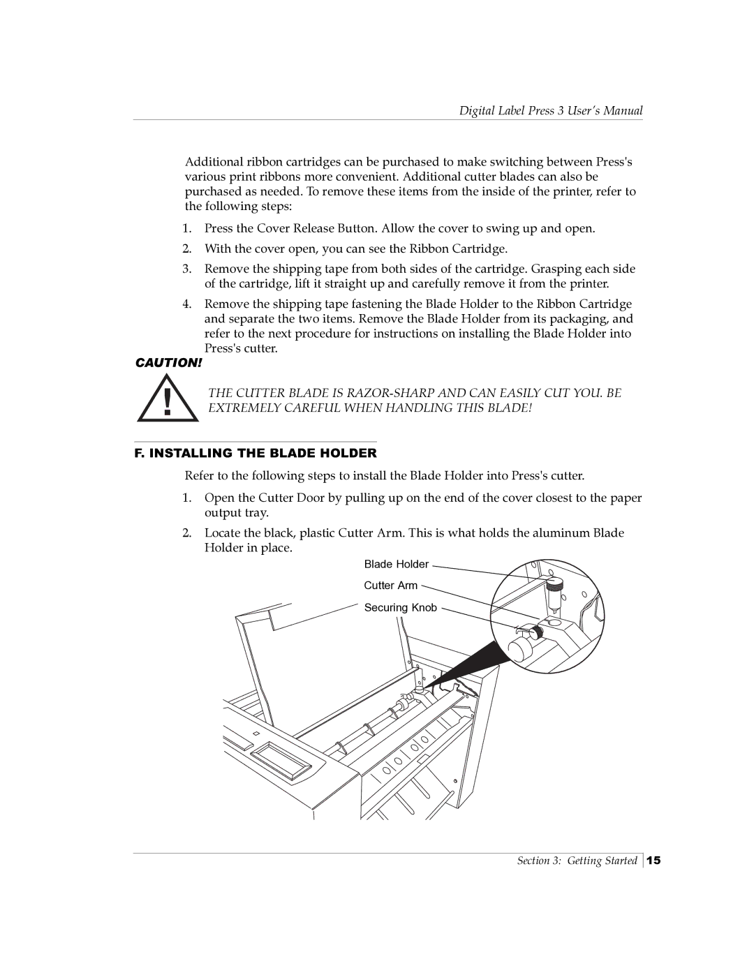 Primera Technology 510212 manual Installing the Blade Holder 