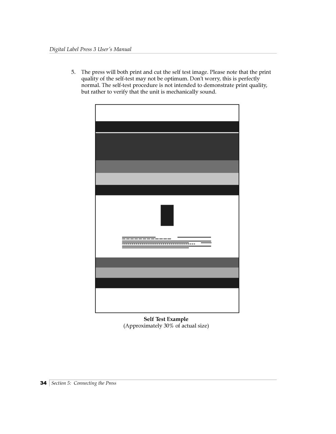 Primera Technology 510212 manual Self Test Example 