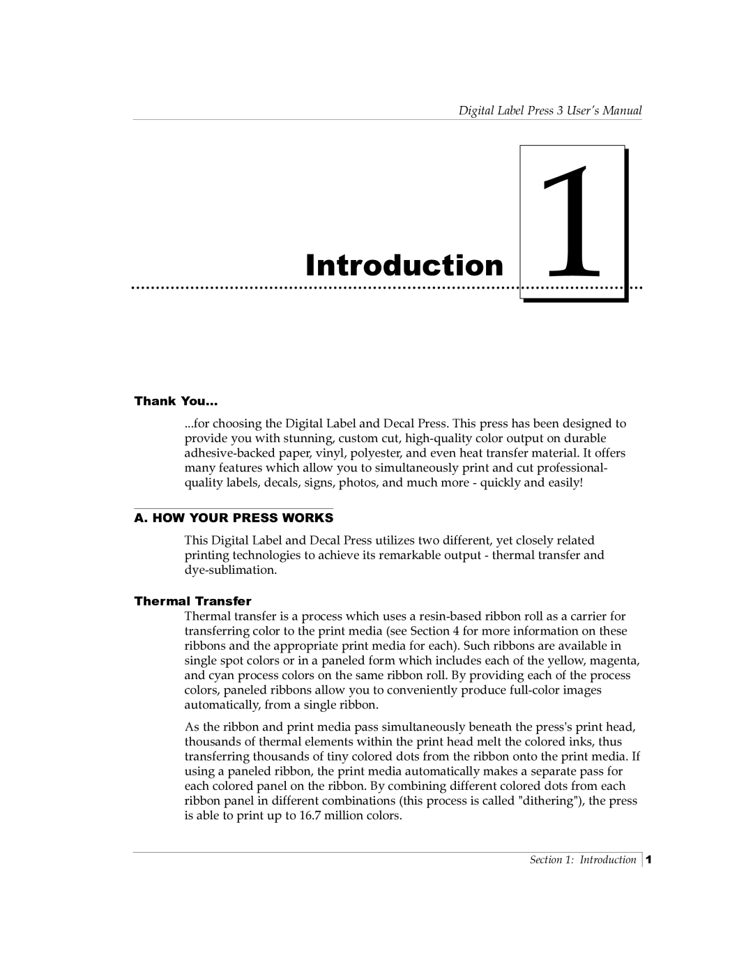 Primera Technology 510212 manual Introduction, HOW Your Press Works 