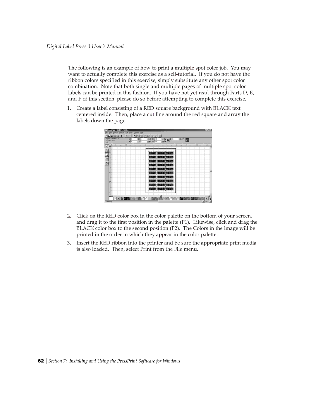 Primera Technology 510212 manual Digital Label Press 3 User’s Manual 