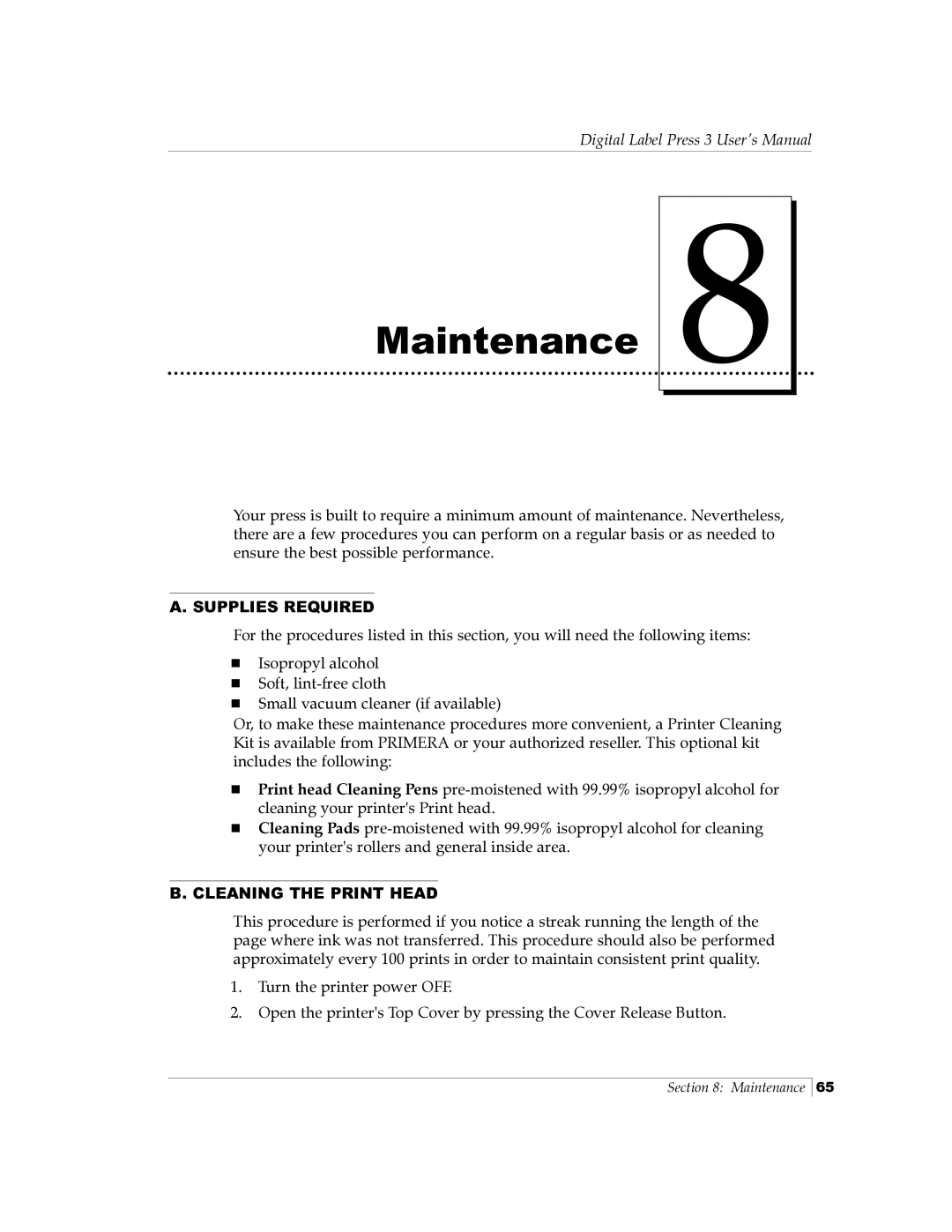 Primera Technology 510212 manual Maintenance, Supplies Required, Cleaning the Print Head 