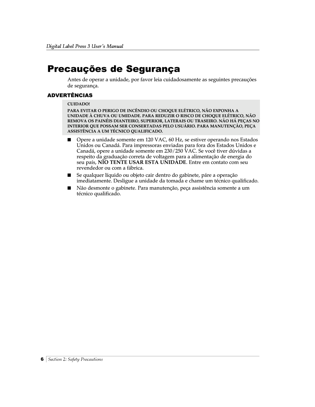 Primera Technology 510212 manual Digital Label Press 3 User’s Manual, Safety Precautions 