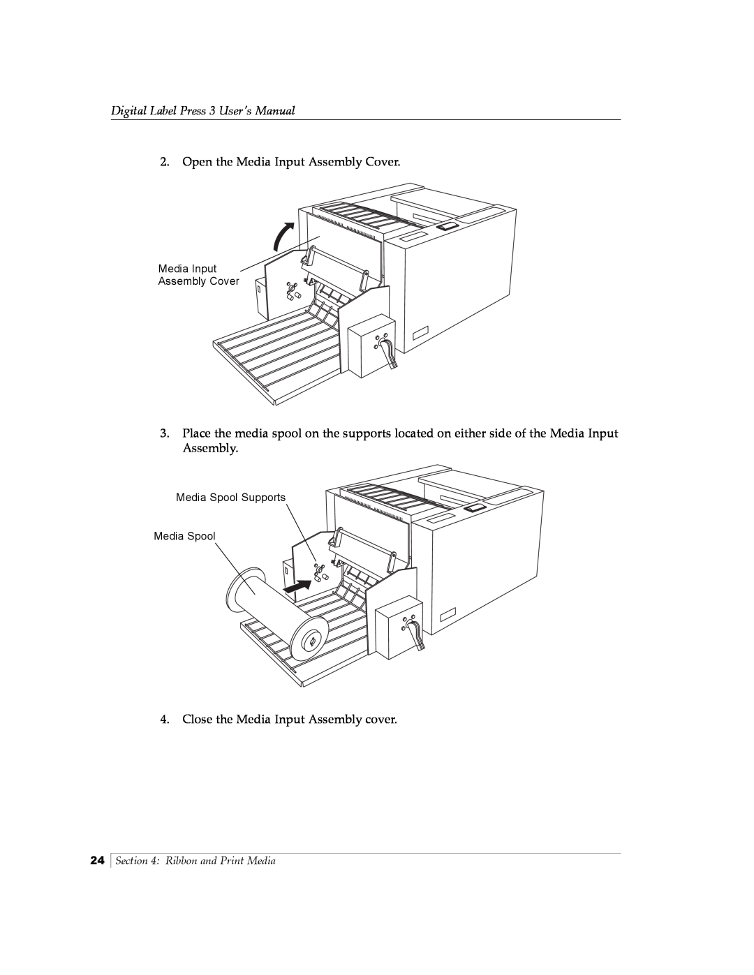 Primera Technology 510212 Digital Label Press 3 User’s Manual, Open the Media Input Assembly Cover, Ribbon and Print Media 