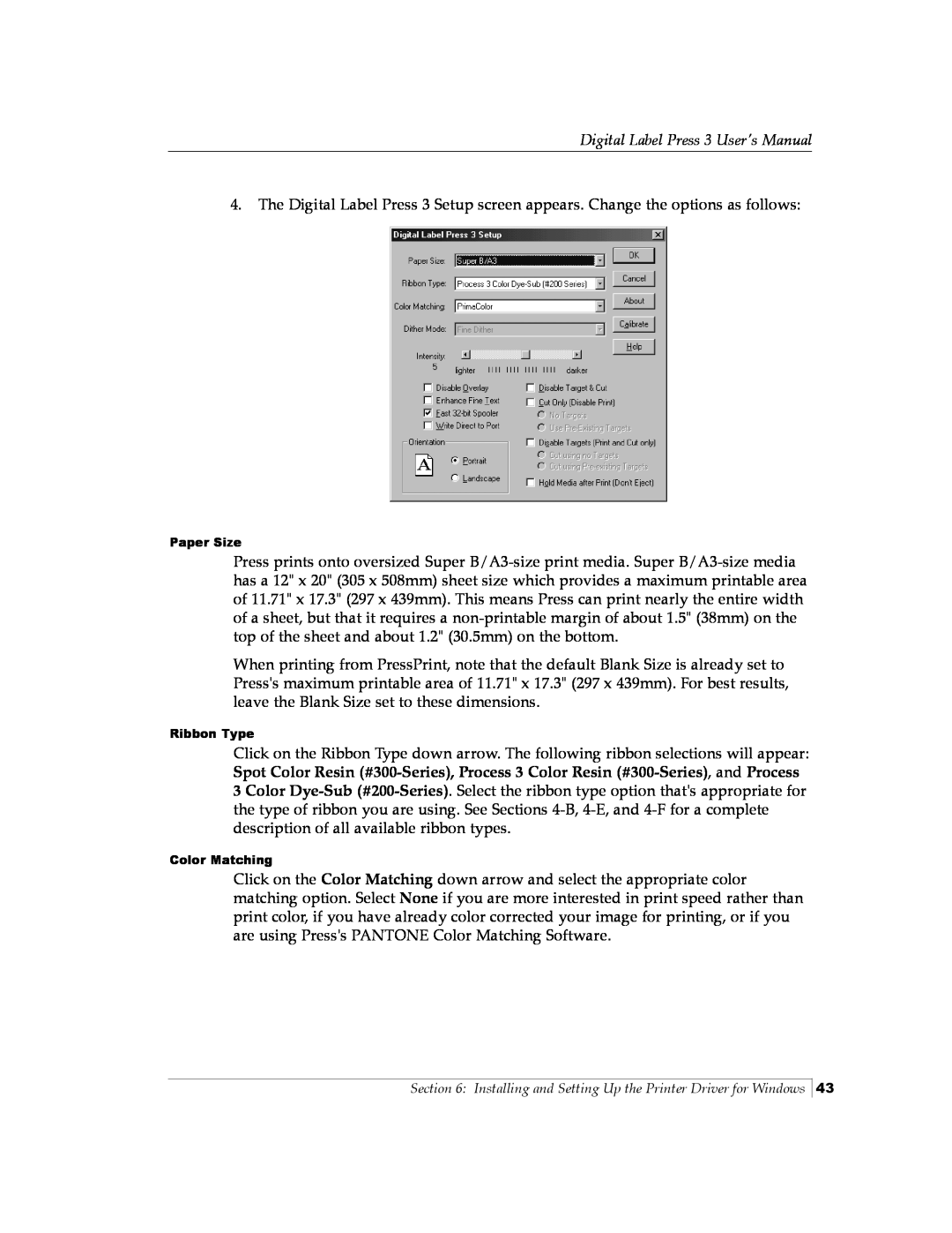 Primera Technology 510212 manual Digital Label Press 3 User’s Manual, Paper Size, Ribbon Type, Color Matching 