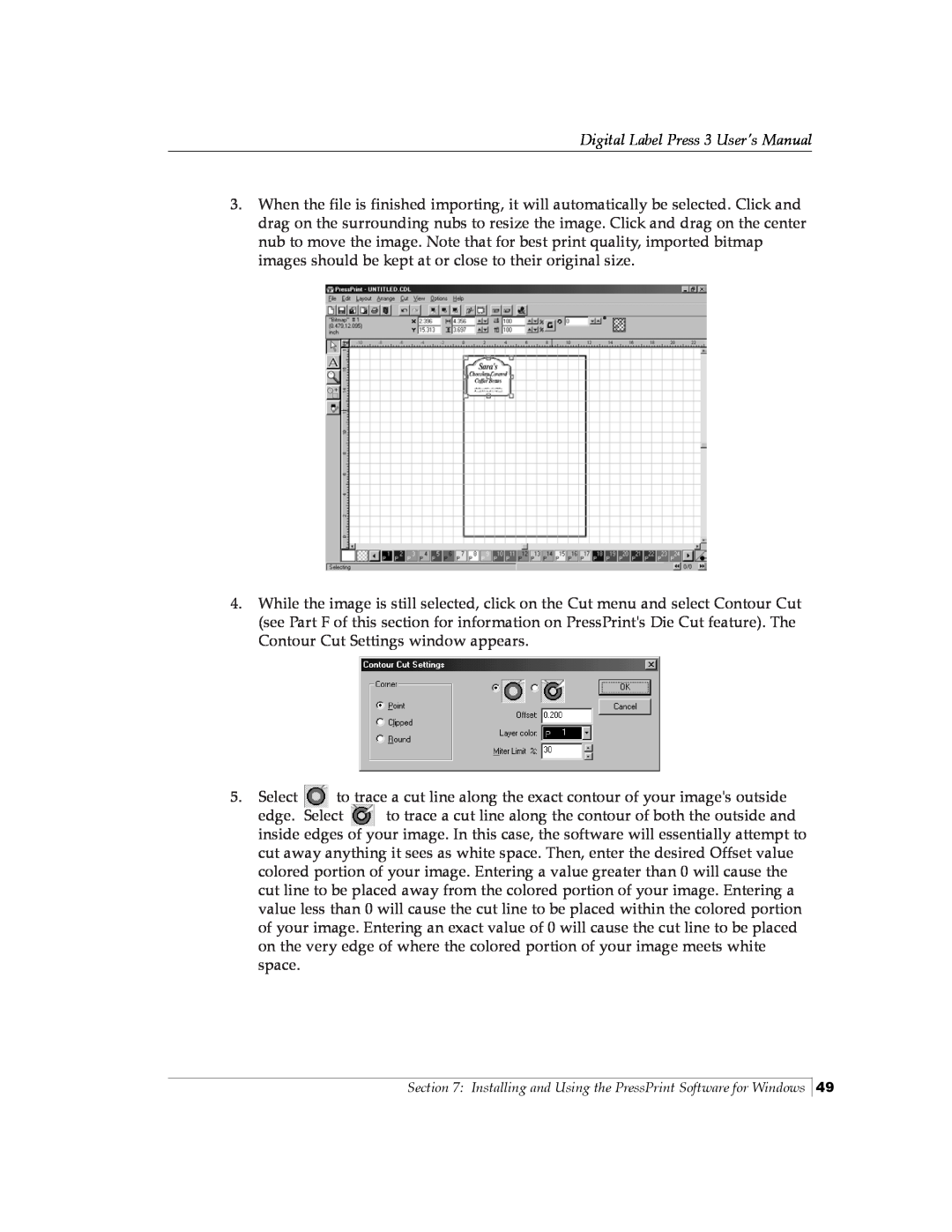 Primera Technology 510212 manual Digital Label Press 3 User’s Manual, Select 