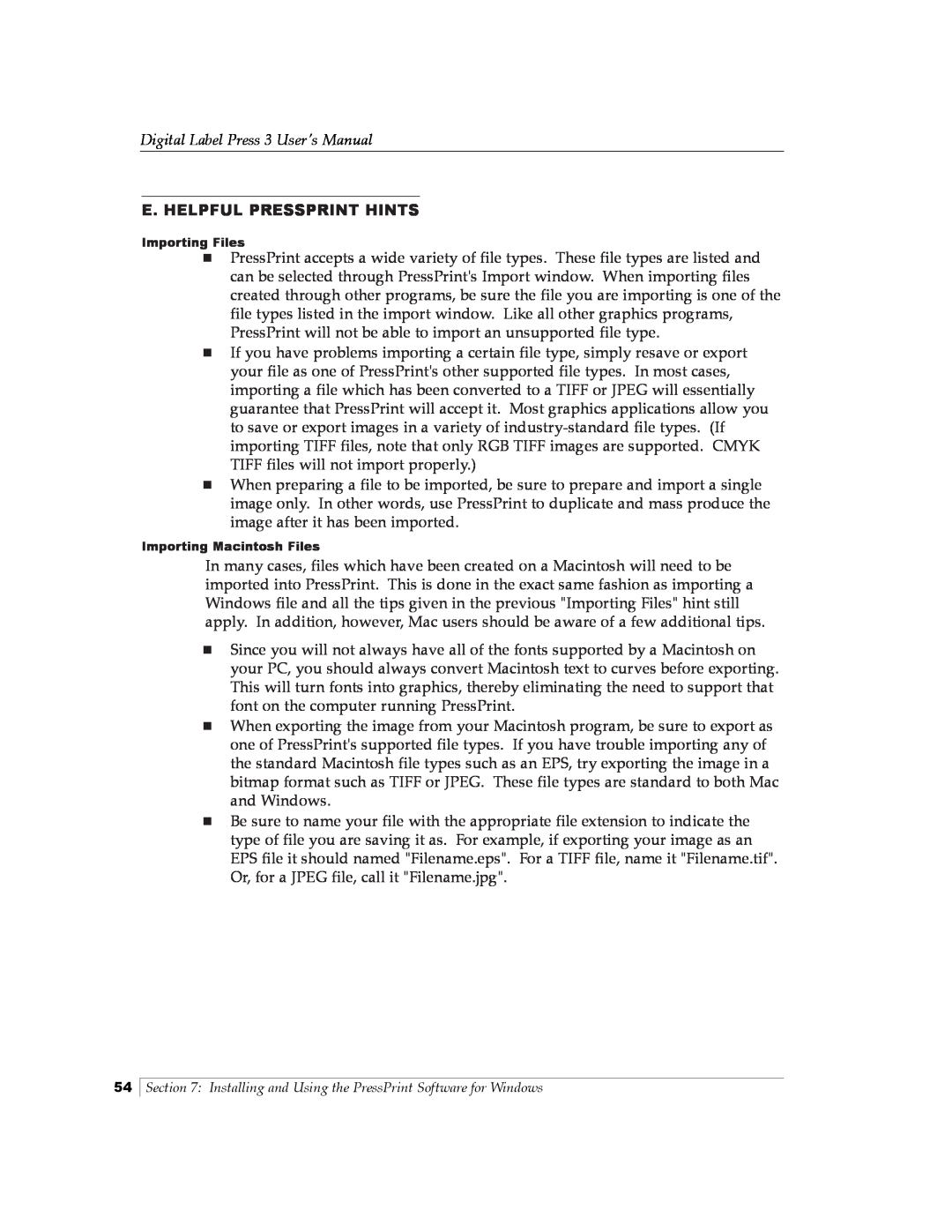 Primera Technology 510212 manual E. Helpful Pressprint Hints, Digital Label Press 3 User’s Manual, Importing Files 