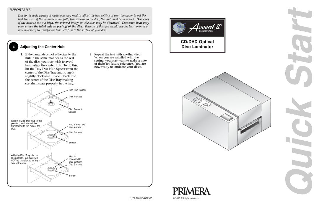 Primera Technology 510893-021505 quick start Quick Start, Adjusting the Center Hub 