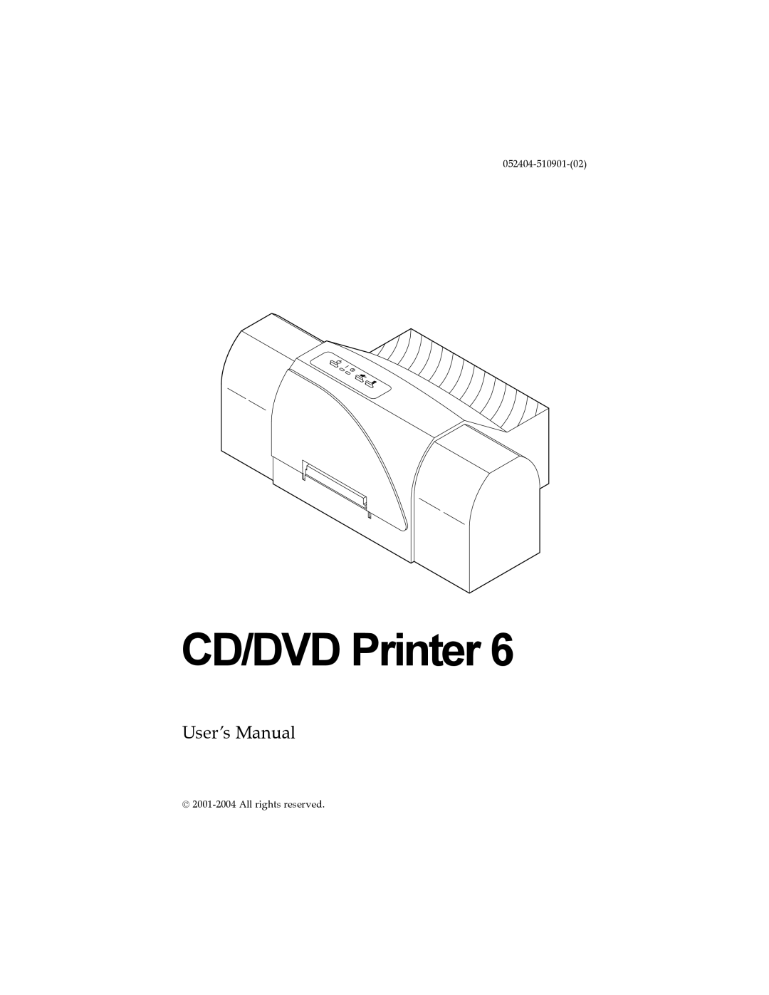 Primera Technology 6 user manual CD/DVD Printer, User’s Manual, 052404-510901-02, All rights reserved 