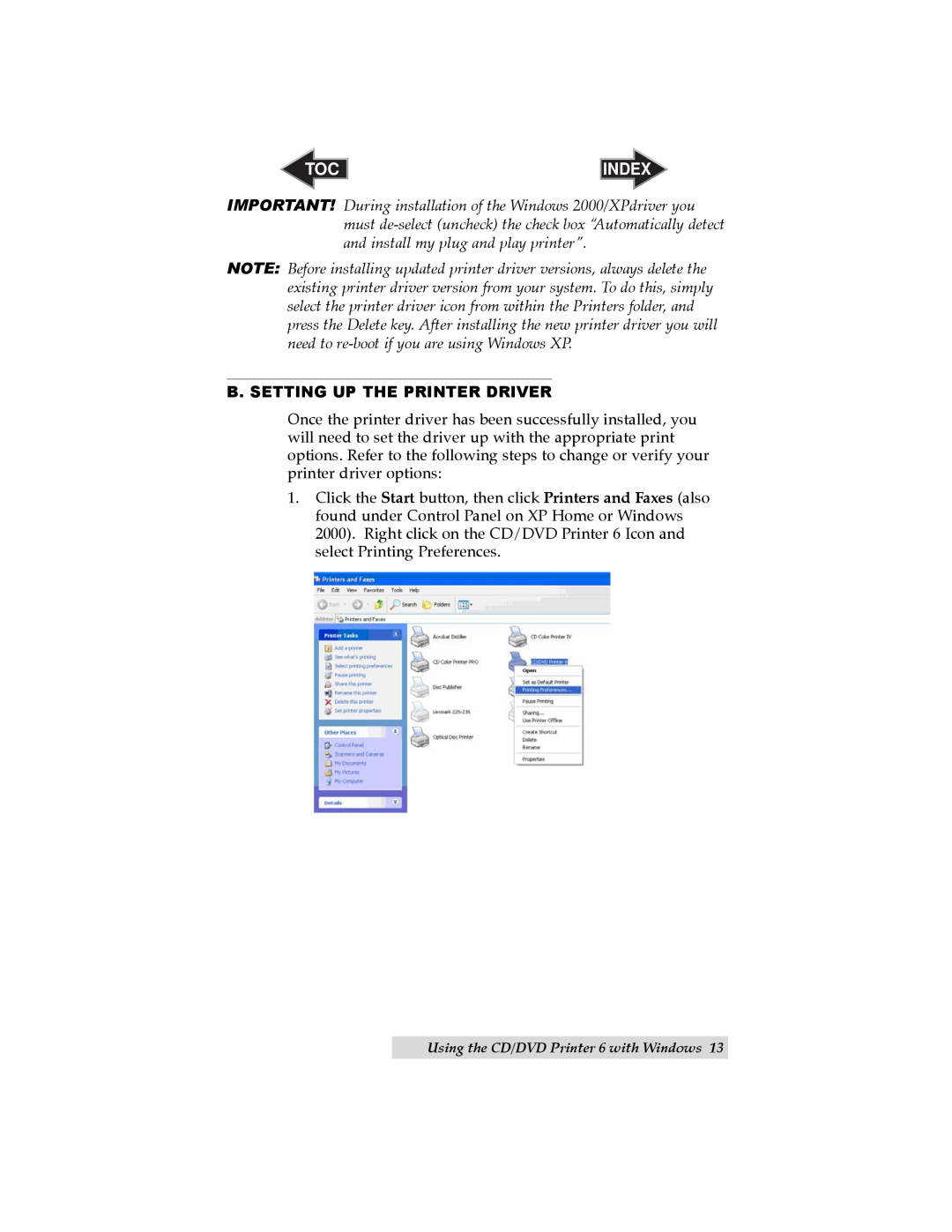 Primera Technology 6 user manual Index, B. Setting Up The Printer Driver 