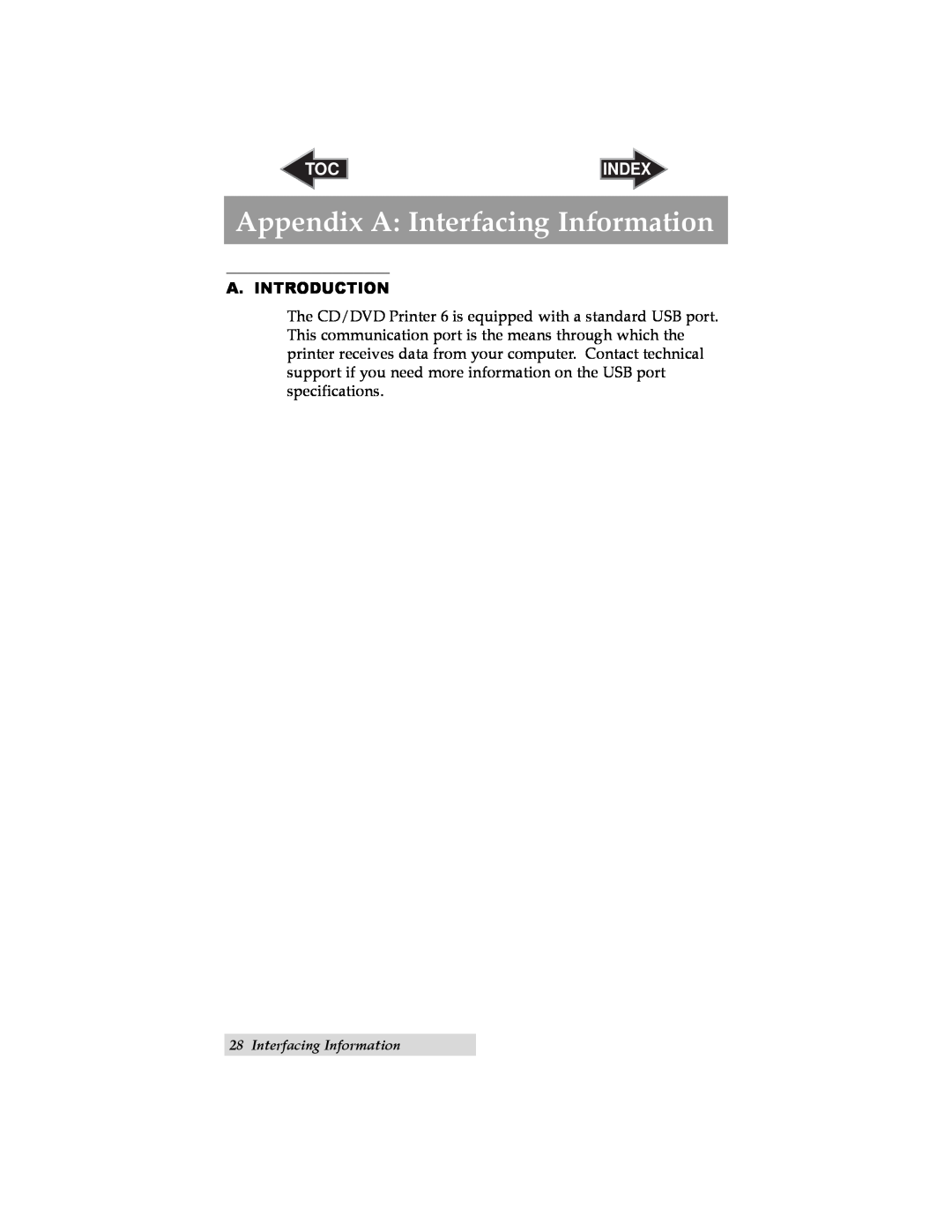 Primera Technology 6 user manual Appendix A Interfacing Information, Index, A. Introduction 