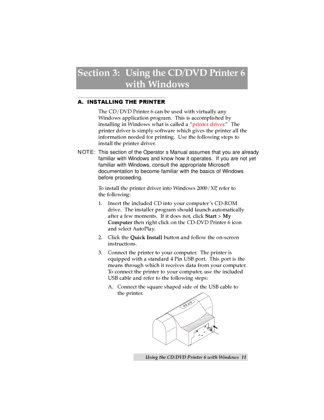 Primera Technology user manual Using the CD/DVD Printer 6 with Windows, Installing the Printer 