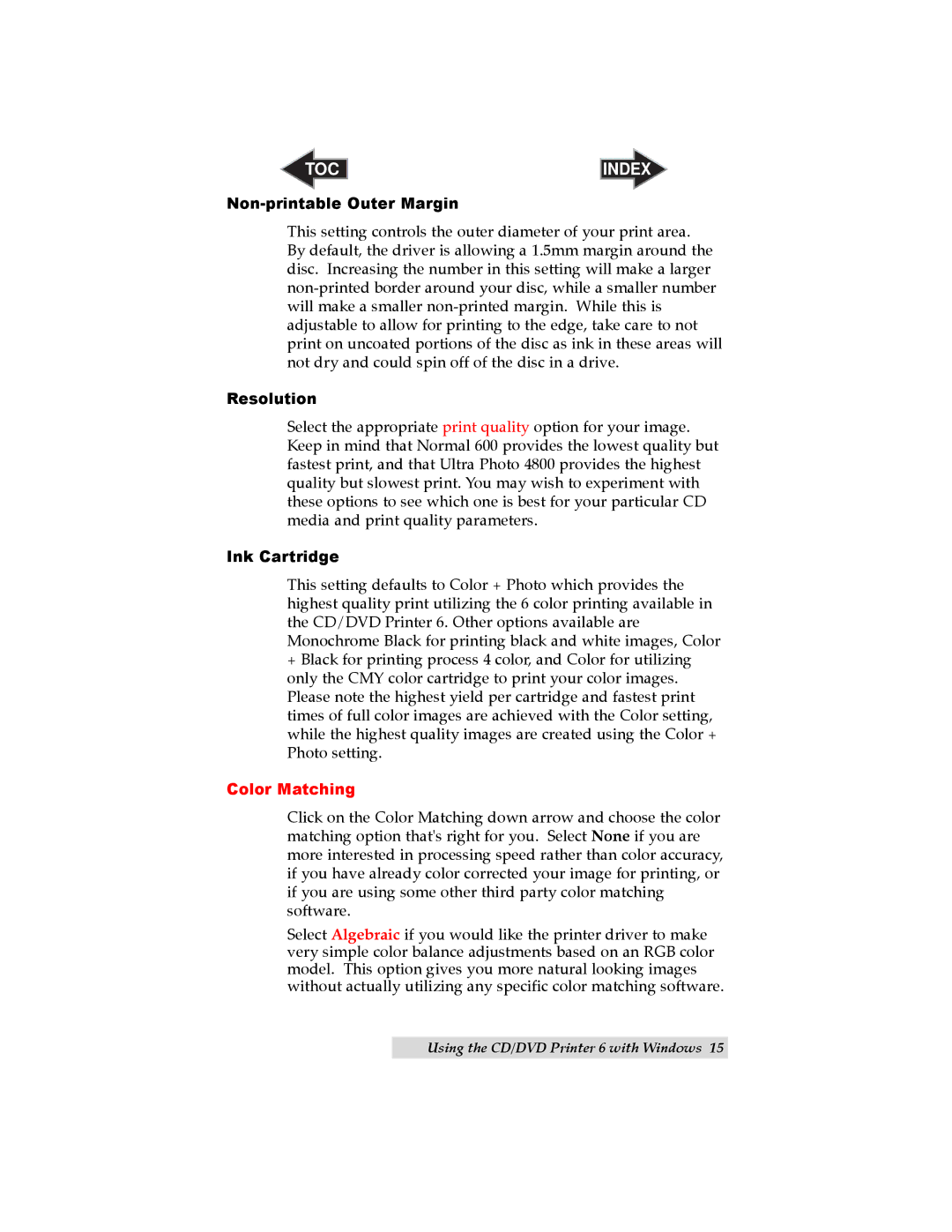 Primera Technology 6 user manual Color Matching 