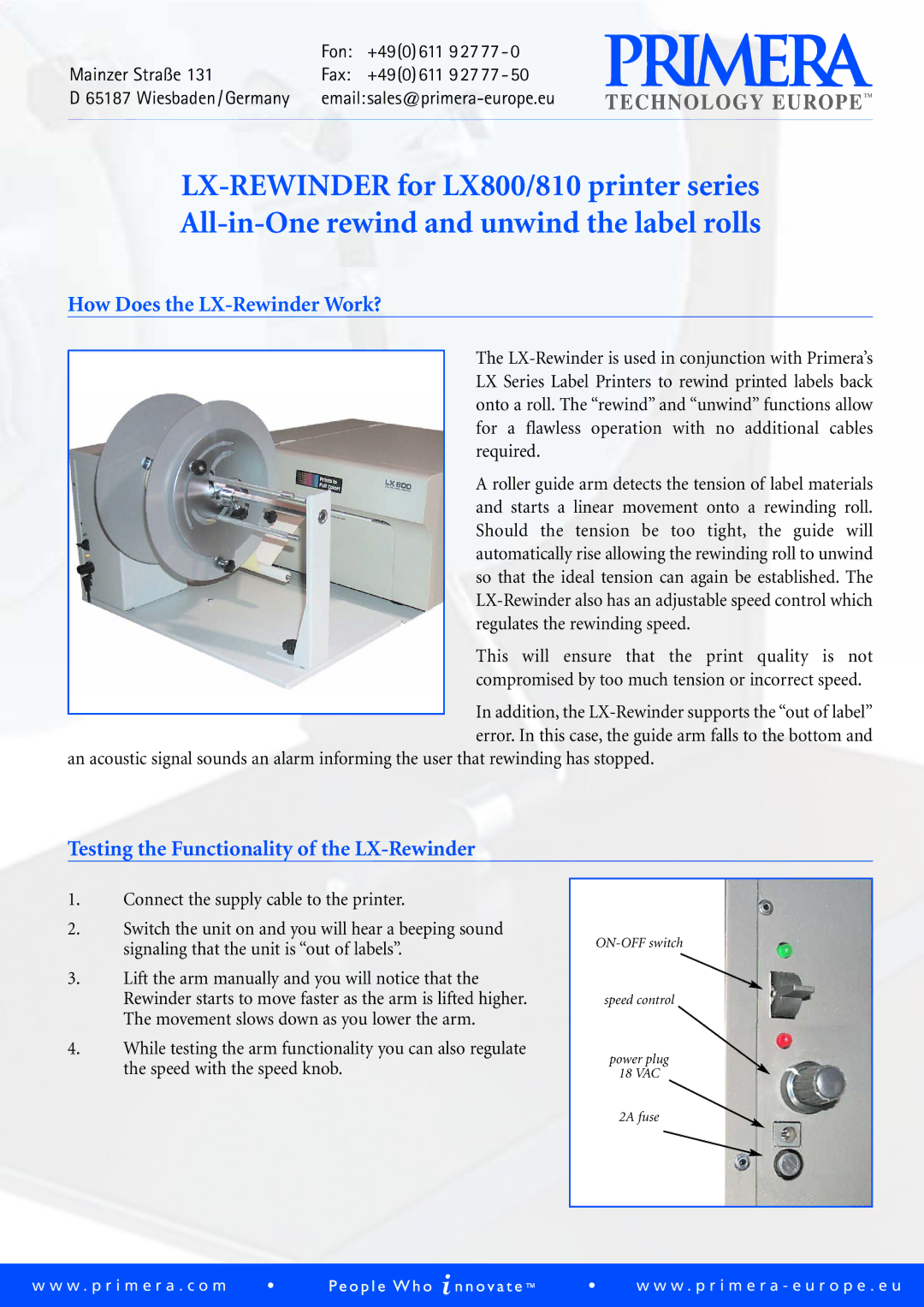 Primera Technology 810 manual How Does the LX-Rewinder Work?, Testing the Functionality of the LX-Rewinder 