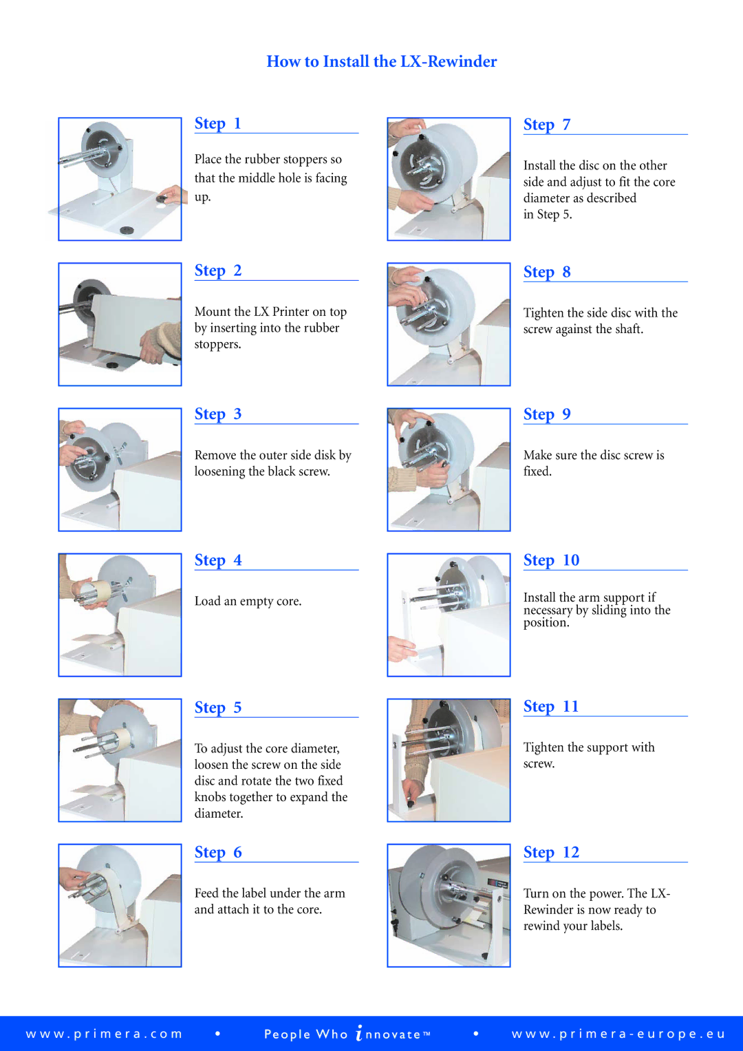 Primera Technology 810 manual How to Install the LX-Rewinder Step 