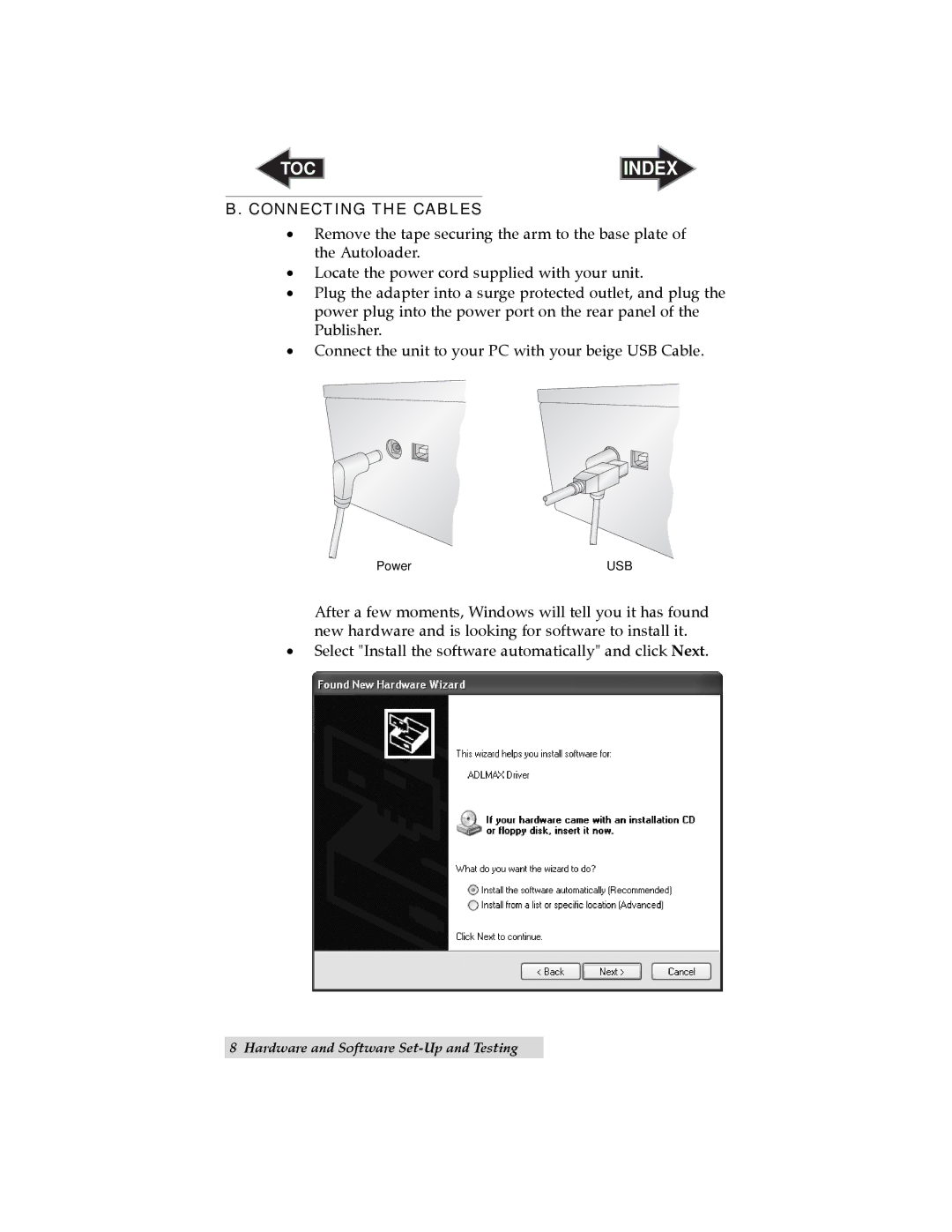 Primera Technology ADL-MAX user manual Connecting the Cables 