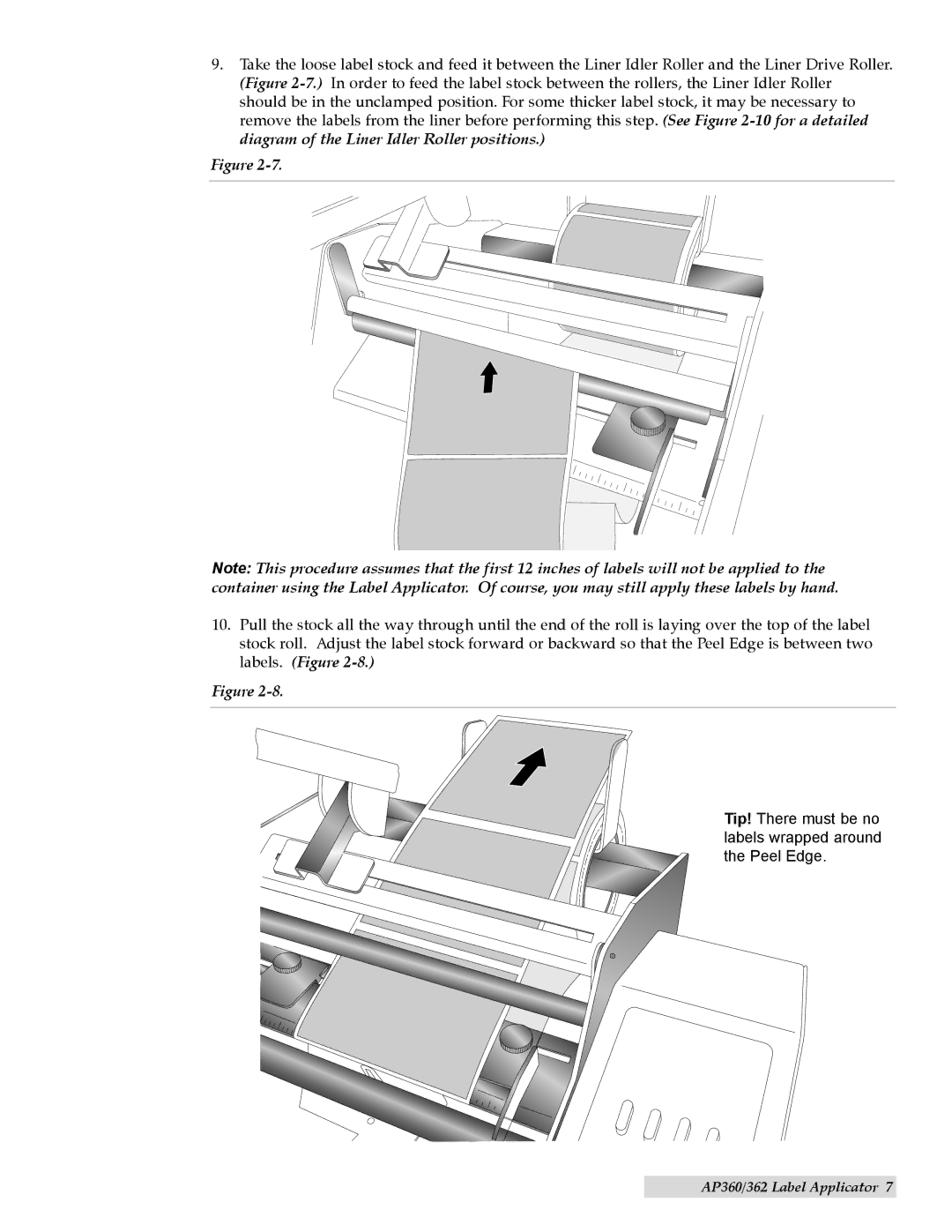 Primera Technology 74293R, AP360, AP362 quick start Tip! There must be no labels wrapped around the Peel Edge 