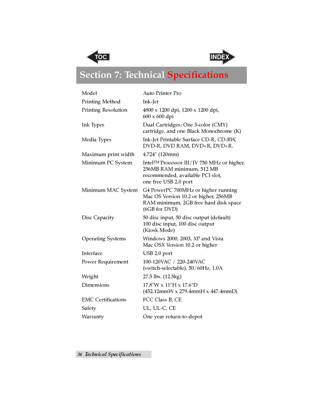 Primera Technology Automated Optical Disc Printing System Technical Specifications, Dvd-R, Dvd Ram, Dvd+R, Dvd+R 