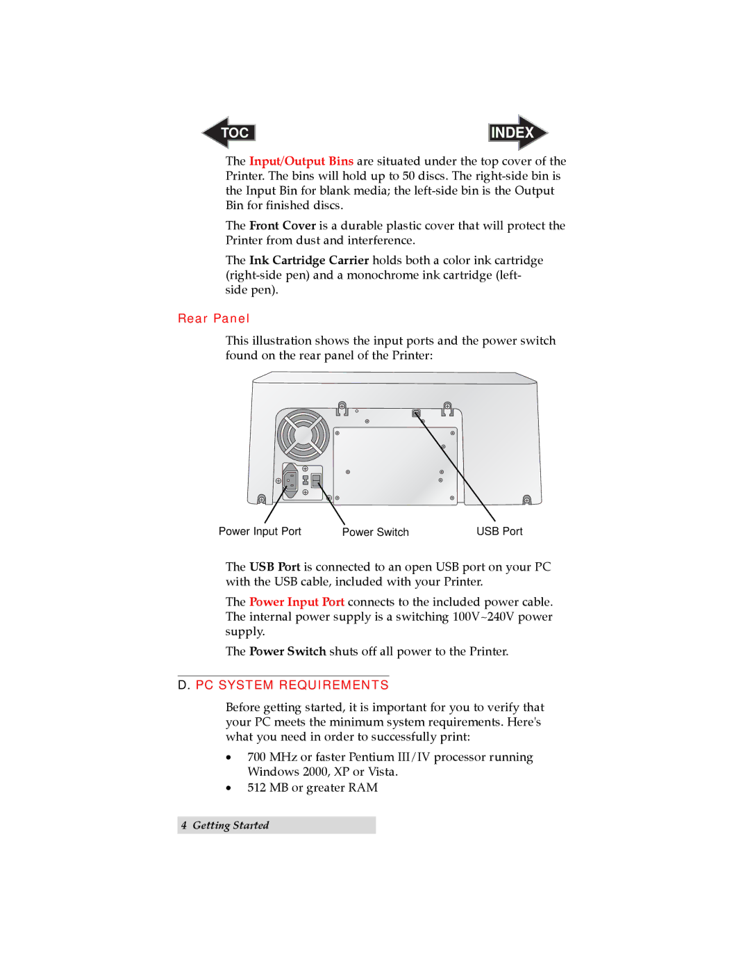 Primera Technology Automated Optical Disc Printing System user manual Rear Panel, PC System Requirements 