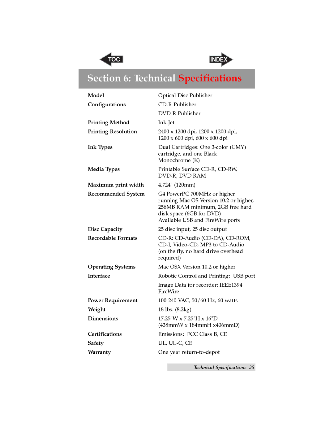 Primera Technology BravoTM user manual Technical Specifications 