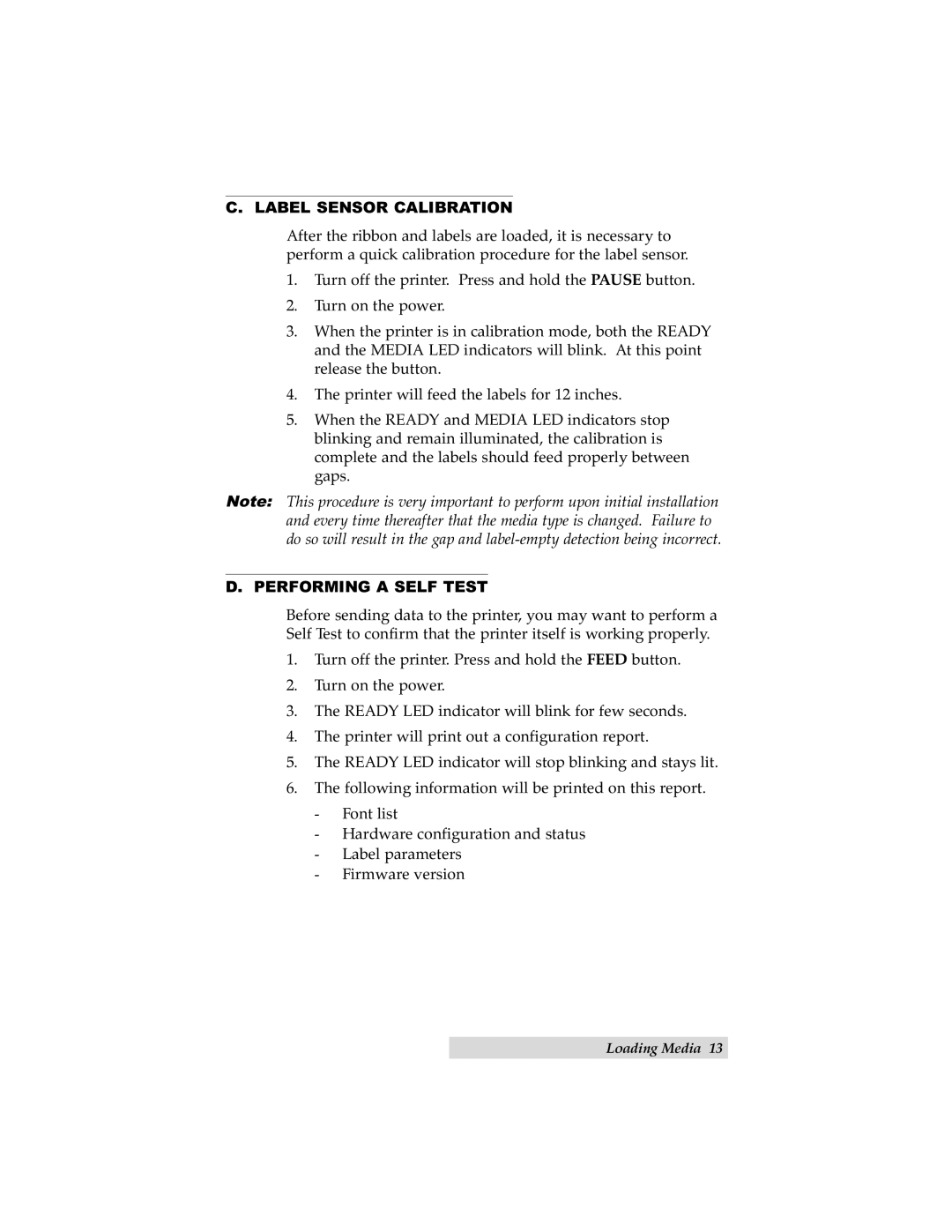 Primera Technology C-1000P manual Label Sensor Calibration, Performing a Self Test 