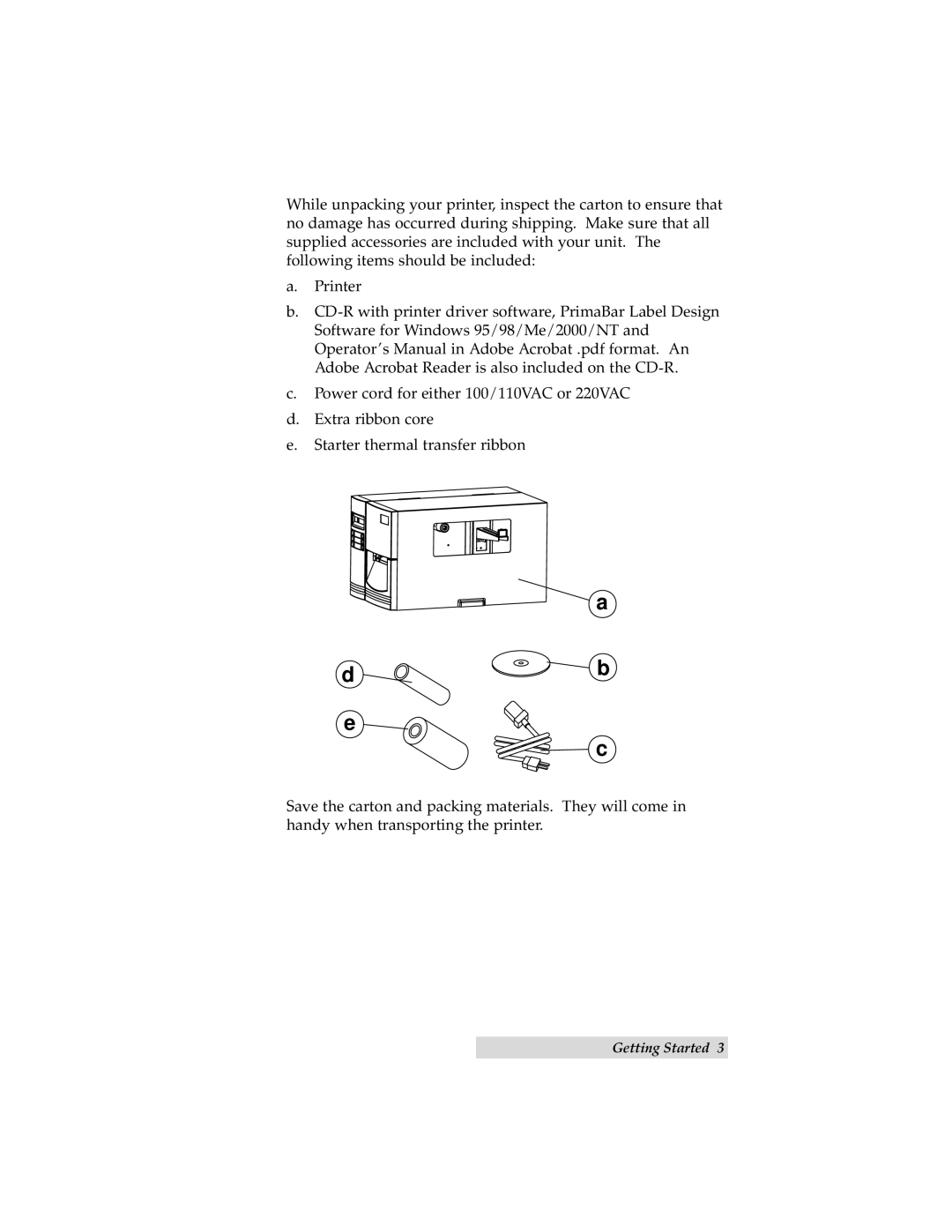 Primera Technology C-1000P manual Getting Started 