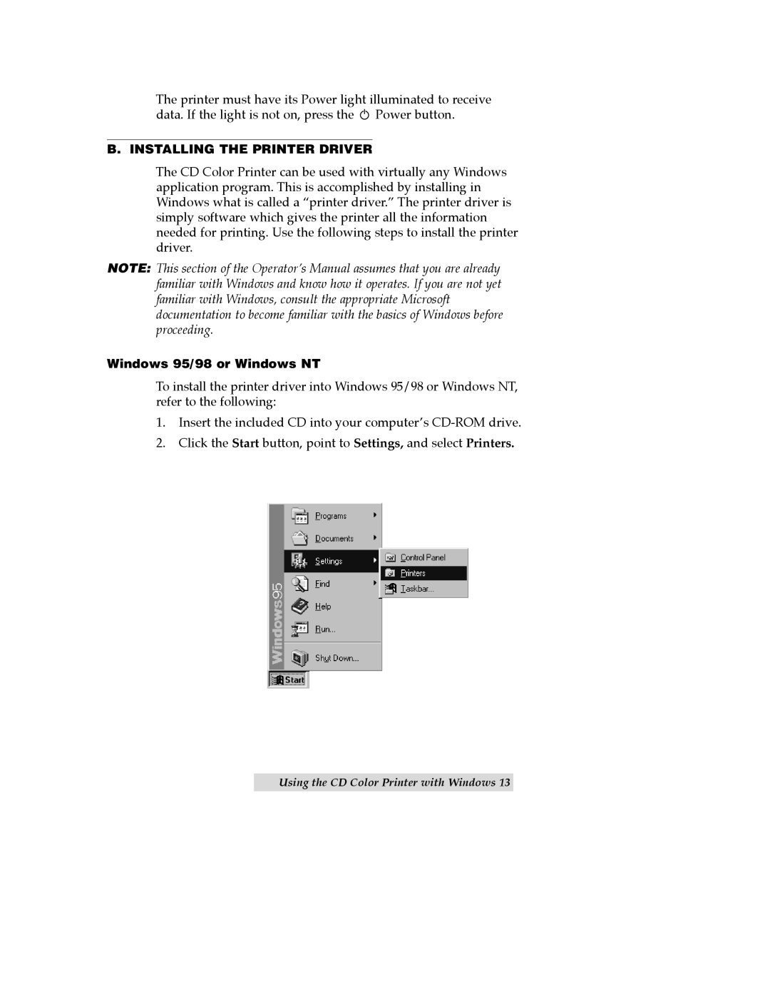 Primera Technology CD Color Printer II manual B. Installing The Printer Driver, Windows 95/98 or Windows NT 